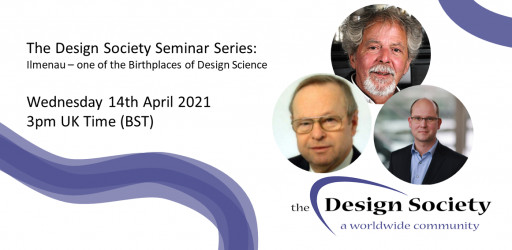 WATCH: The Design Society Seminar Series: Ilmenau – one of the Birthplaces of Design Science