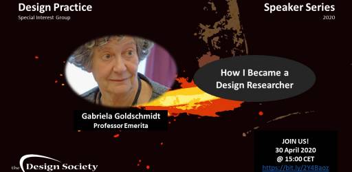 Design Practice Speaker Series - Professor Emerita Gabriela Goldschmidt - How I Became a Design Researcher