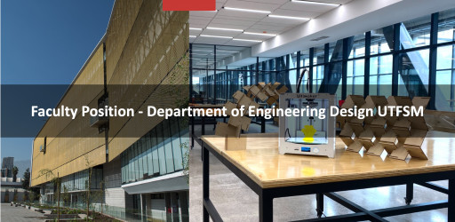 Faculty Position - Department of Engineering Design UTFSM